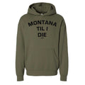 MONTANA TIL I DIE PIGMENT HOODIE