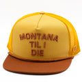 UPTOP MONTANA TIL I DIE ROPE HAT