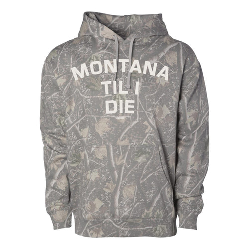 MONTANA TIL I DIE HOODIE
