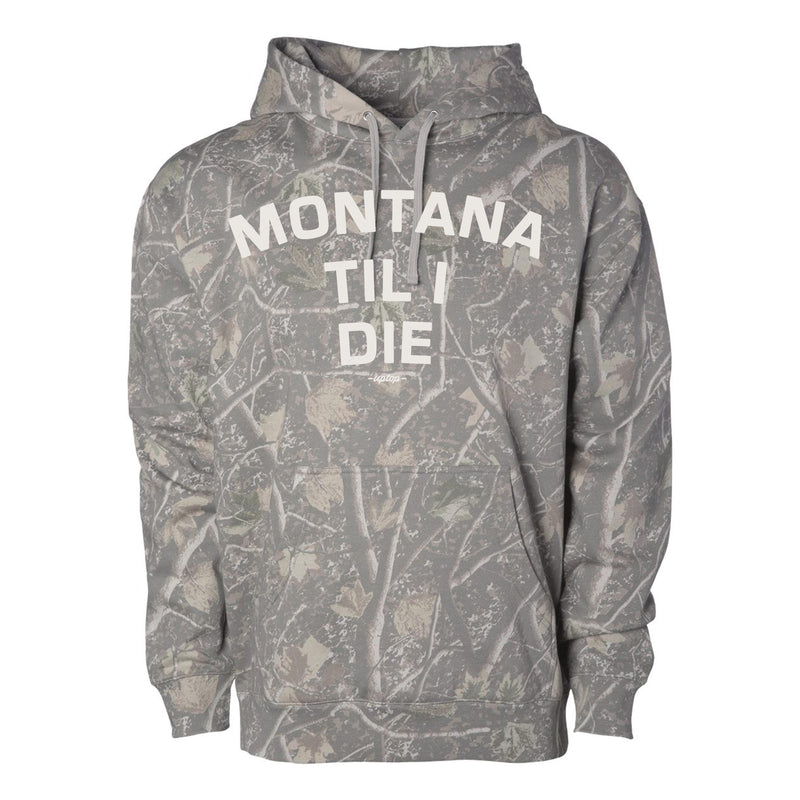 MONTANA TIL I DIE HOODIE