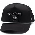 UPTOP MONTANA TIL I DIE ROPE HAT
