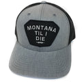 MONTANA TIL I DIE UPTOP RETRO TRUCKER HAT