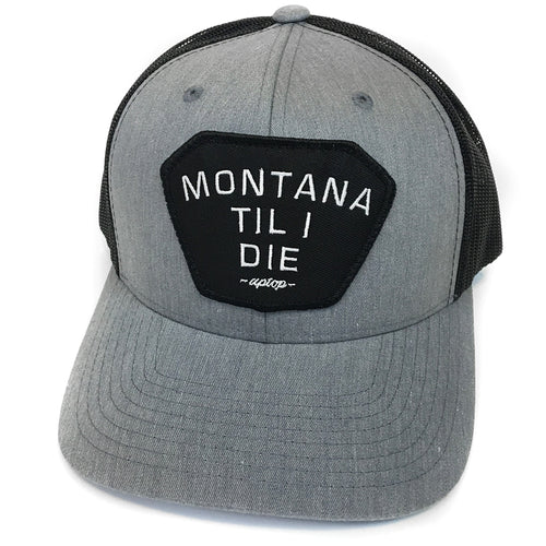 MONTANA TIL I DIE UPTOP RETRO TRUCKER HAT
